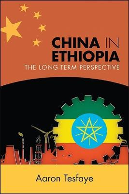 Libro China In Ethiopia : The Long-term Perspective - Aar...