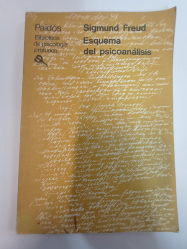 Esquema Del Psicoanálisis - Sigmund Freud