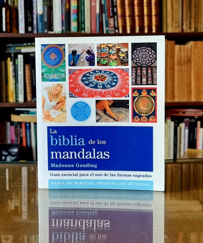 La Biblia De Los Mandalas - Madonna Gauding - Atelierdelivre