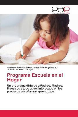 Libro Programa Escuela En El Hogar - Ogando S Lissa Marie