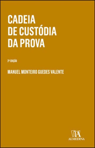 Cadeia De Custodia Da Prova 2ed.