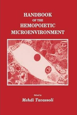 Libro Handbook Of The Hemopoietic Microenvironment - Mehd...