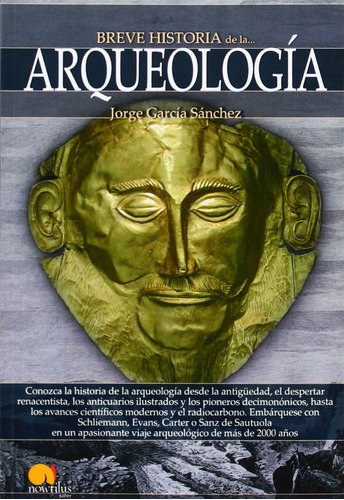 Libro Breve Historia De La Arqueología De Jorge García Sánch