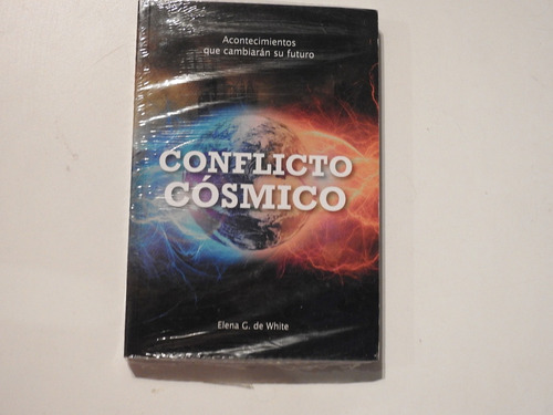 Conflicto Cosmico - Elena G. De White - L515