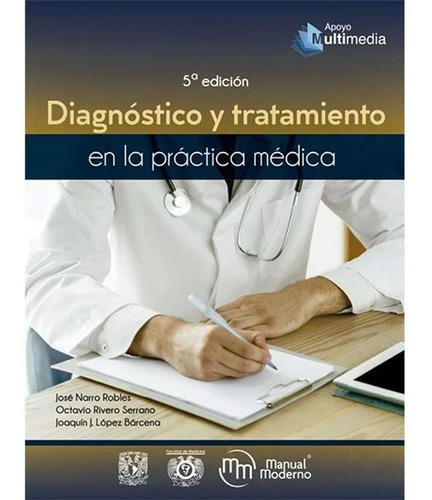 Narro Diagnóstico Y Tratamiento En La Práctica Médica 5ed.