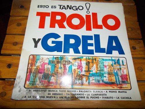 Disco Lp Vinilo Esto Es Tango Troilo Y Grela (om)
