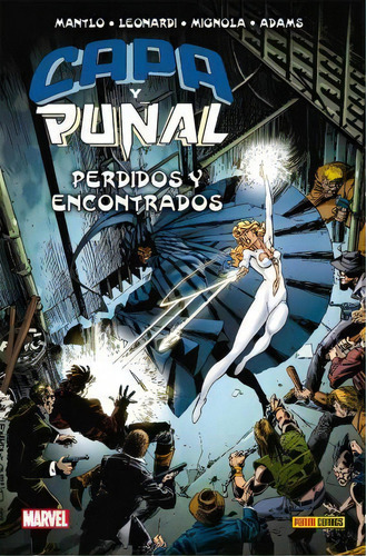 100 % Marvel Hc Atemporales Capa Y Puñal. Perdidos Y Encont, De Bill Mantlo. Editorial Panini En Español