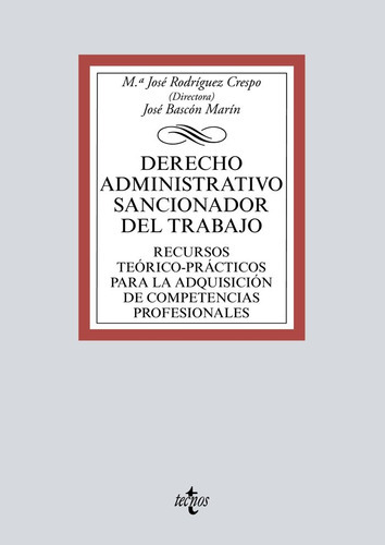 Derecho Administrativo Sancionador Del Trabajo, De Rodríguez Crespo, Mª José. Editorial Tecnos, Tapa Blanda En Español