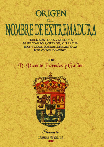 Libro Origen Del Nombre De Extremadura