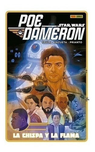 Star Wars: Poe Dameron 05: La Chispa Y La Flama  - Charles D