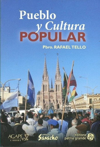 Pueblo Y Cultura Popular - Tello Rafael