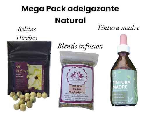 Pack Adelgazante:mix De Hierbas+tintura Madre+bolitas Hierba