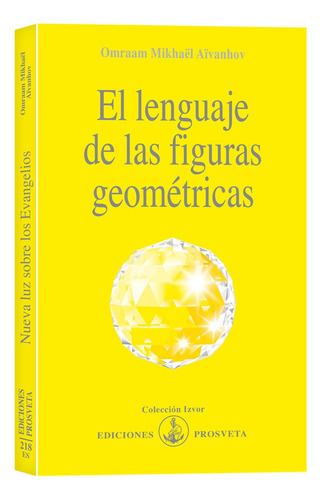 El Lenguaje De Las Figuras Geométricas