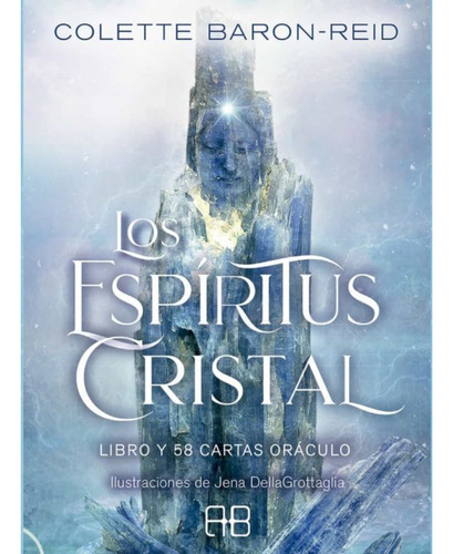 Los Espíritus Cristal. Libro Y Cartas C. Baron-reid /español