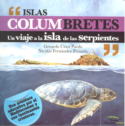 Islas Columbretes, De Urios, Gerardo. Editorial Ediciones Rodeno, Tapa Blanda En Español