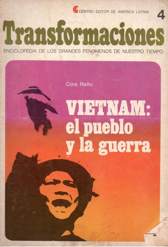 Revista Transformaciones 4 Vietnam El Pueblo Y La Guerra