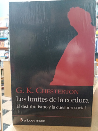 Limites De La Cordura - Chesterton - Nuevo - Devoto 