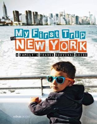 Libro My First Trip To New York - Sara Degonia