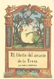 El Librito Del Amante De La Fresa