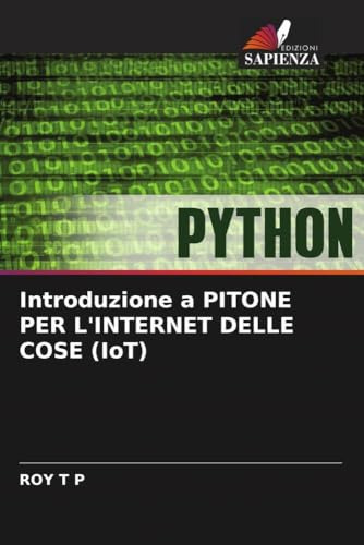 Libro Introduzione A Pitone Per L?internet Delle Cose (iot)