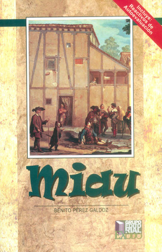 Miau, De Benito Pérez Galdós. Editorial Distrididactika, Tapa Blanda, Edición 2011 En Español