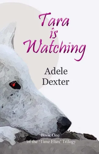 Libro: Tara Is Watching: (book One Of The Time Flies Trilo