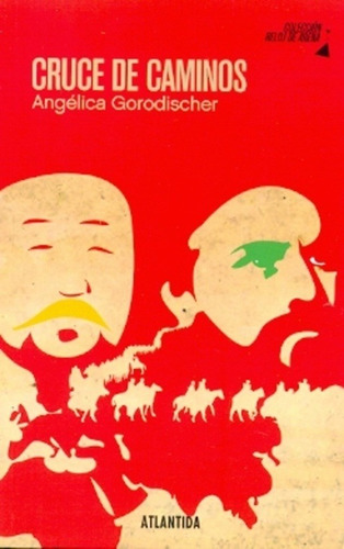 Imagen 1 de 1 de Cruce De Caminos - Angélica Gorodischer