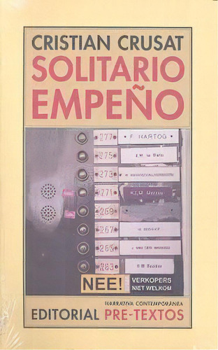 Solitario Empeãâ±o, De Crusat, Cristian. Editorial Pre-textos En Español