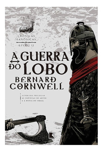 Livro - A Guerra Do Lobo+ Pin - Bernard Cornwell 