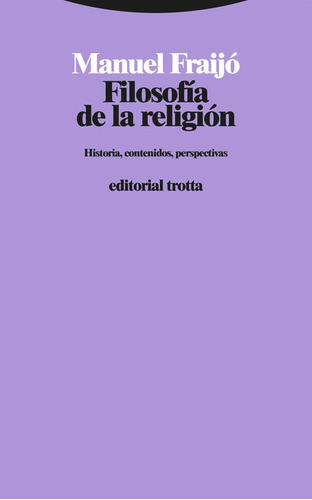 Filosofia De La Religion Historia Contenidos Perspectivas