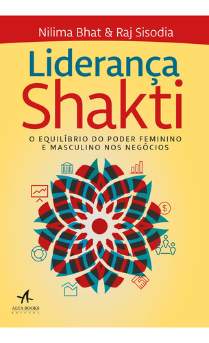 Libro Liderança Shakti: O Equilíbrio Do Poder Feminino E Mas