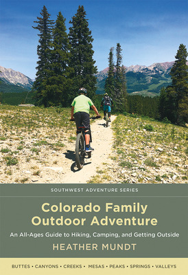 Libro Colorado Family Outdoor Adventure: An All-ages Guid...