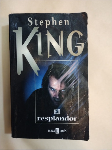 El Resplandor Stephen King Plaza Y Janes 