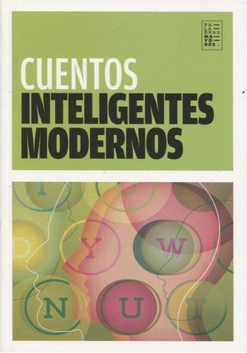 Cuentos Inteligentes Modernos, De Aa.vv. Y Guido  Indij. Editorial Factotum, Tapa Blanda En Español