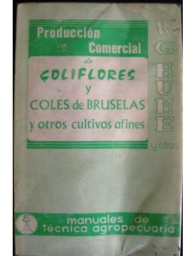 Produccion Comercial De Coliflores