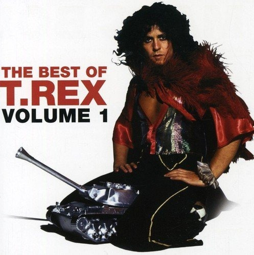 Very Best Of T. Rex, Vol. 1