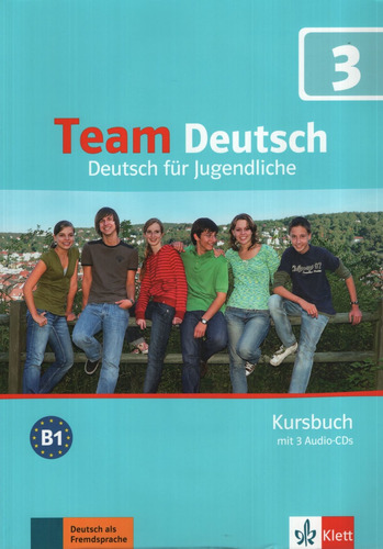 Team Deutsch 3 - Kursbuch + Audio Cd (2) - B1