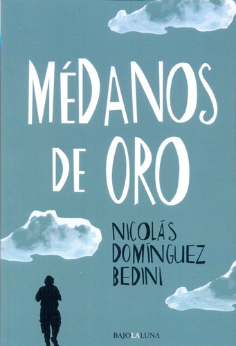 Medanos De Oro - Nicolas Dominguez Bedini