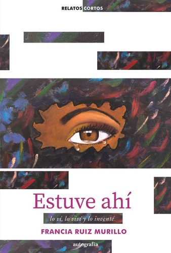 Libro Estuve Ahã­ - Ruiz Murillo, Francia