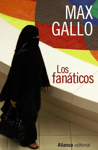 Los Fanaticos - Max Gallo
