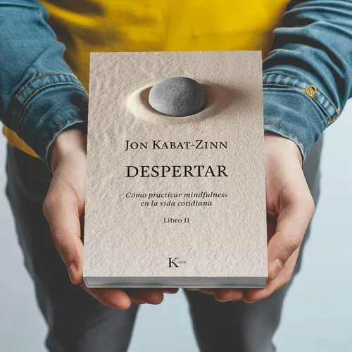 Despertar: Como Practicar Mindfulness En La Vida Cotidiana J