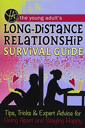 The Young Adults Longdistance Relationship Survival Guide Ti