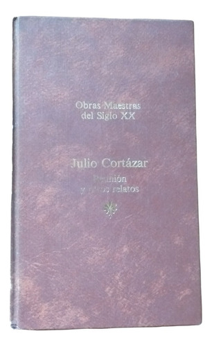 Libro Obras Maestras Del Siglo Xx. Julio Cortázar.