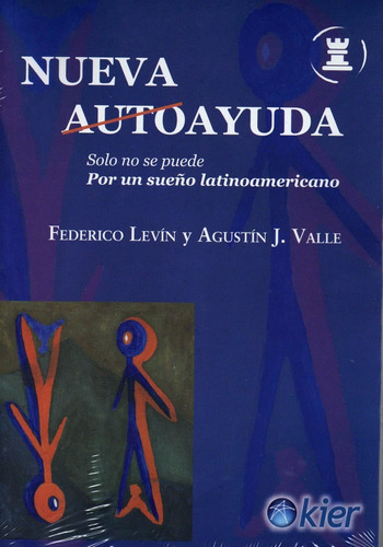 Nueva Autoayuda - Levín, Valle - Kier