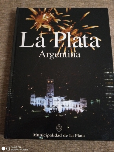 La Plata - Argentina - Munic. De La Plata.  Español- Inglés 