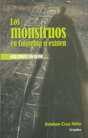 Libro Los  Monstruos En Colombia Si Existen