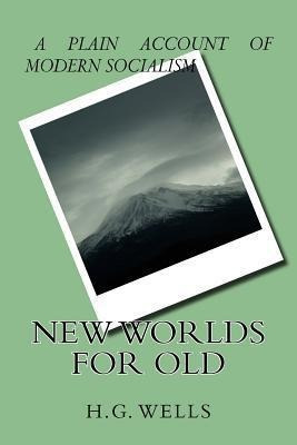 Libro New Worlds For Old - H G Wells