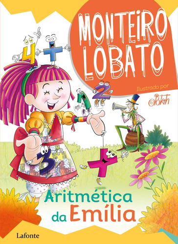 A Aritmética da Emília - Monteiro Lobato, de Lobato, Monteiro. Editora Lafonte Ltda, capa mole em português, 2021