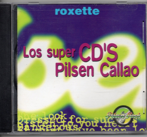 Roxette Los Super Cds Pilsen Callao Cd Ricewithduck