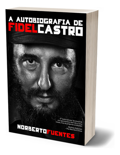Livro - A Autobiografia De Fidel Castro: Conheça A Trajetória Do Líder Cubano Desde Sua Infância Até Sua Ascensão Ao Poder E Liderança Em Cuba, Além De Sua Amizade Com Che Guevara Capa Comum